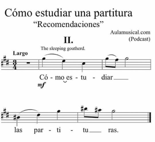 006. Cómo estudiar una partitura