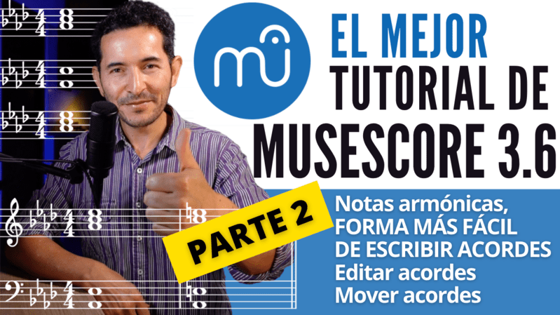 Dominando el Arte de Escribir Acordes y Armonías en MuseScore (PARTE 2)