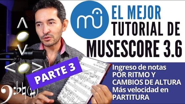 Escribir en MUSESCORE [Forma rápida con Ritmo y Cambio de altura] PARTE 3