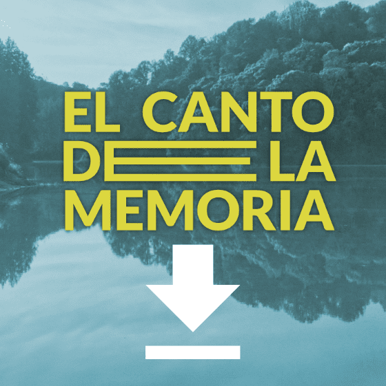 Descarga de Audios El Canto de la memoria