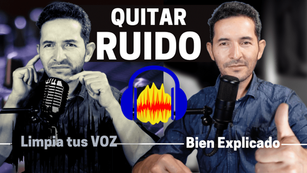 ELIMINAR RUIDO de tu VOZ con Audacity / Logra ¡YA! un MEJOR AUDIO