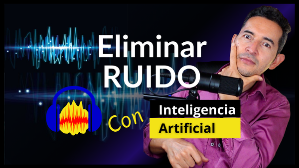 Audacity: Eliminar RUIDO de audio con Inteligencia artificial