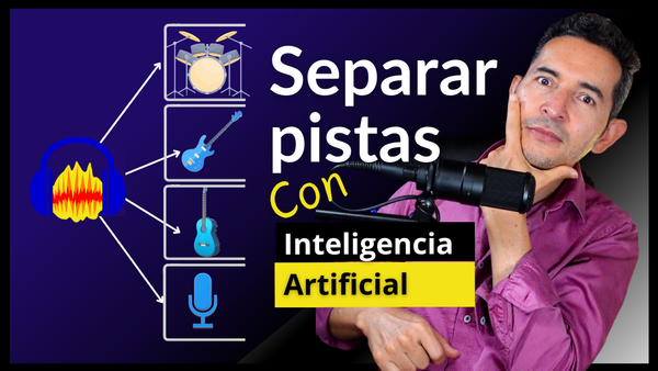 Cómo separar pistas de audio de una canción (Audacity con IA)