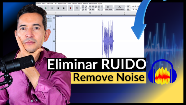 Elimina el RUIDO de fondo con Audacity y deja tu audio limpio y profesional (Guía 2025)